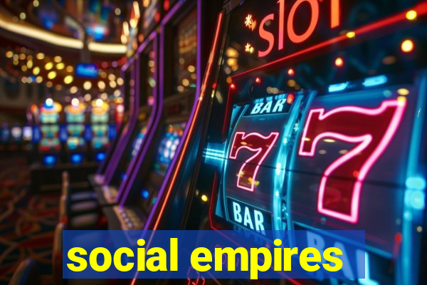 social empires